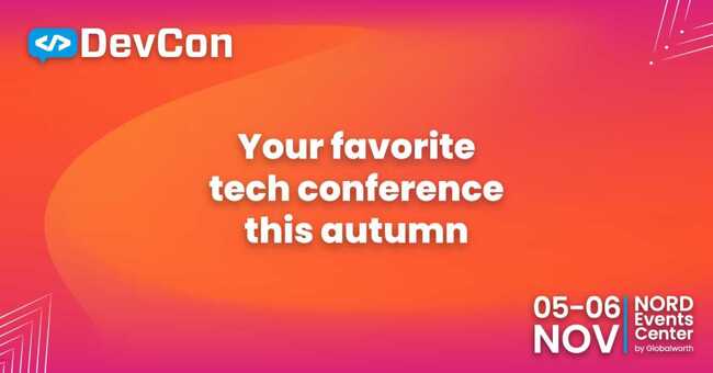 Аджерпрес: Конференцията DevCon 2025 ще представи на тематични сцени 50 международни технологични лектори