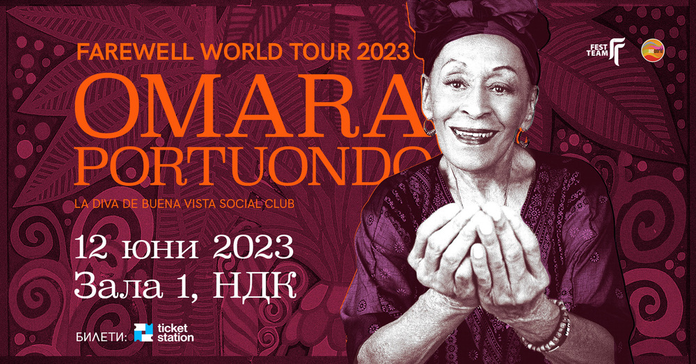 BTA Omara Portuondo Includes Sofia in Farewell Tour